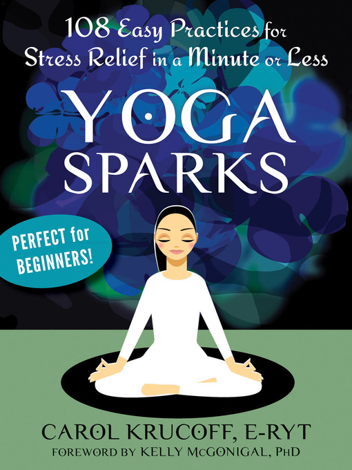 Title details for Yoga Sparks by Carol Krucoff - Wait list